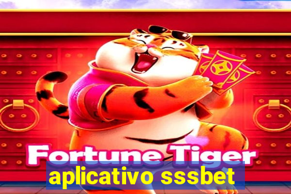 aplicativo sssbet